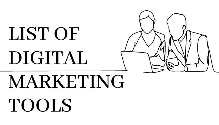 List Of Digital Marketing Tools