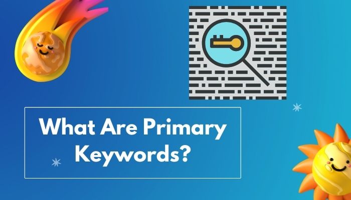 What Are Primary Keywords?